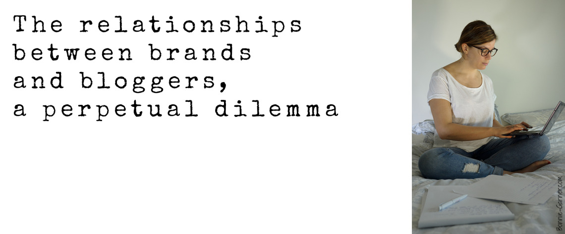 The relationships between brands and bloggers, a perpetual dilemma