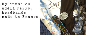 My crush on Adéli Paris, headbands made in France
