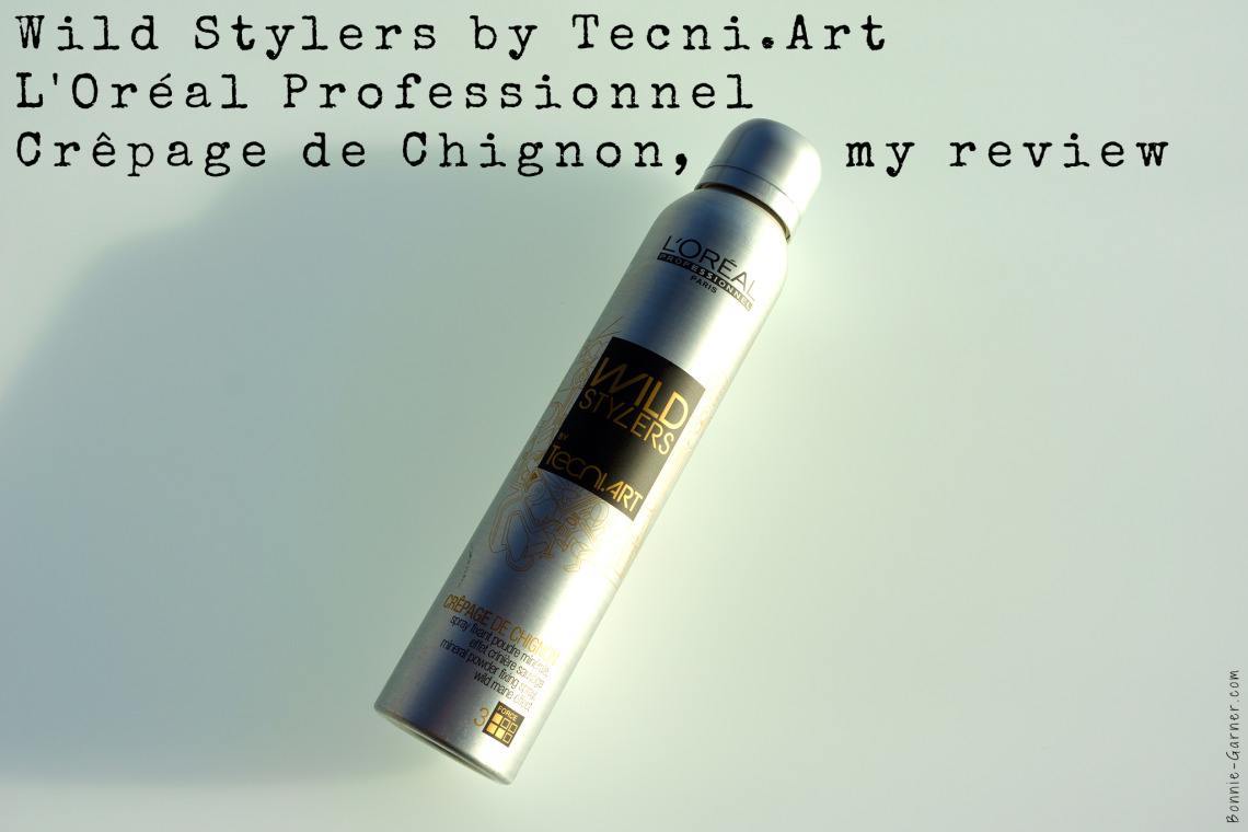 Wild Stylers by Tecni.Art L'Oréal Professionnel Crêpage de Chignon, my review