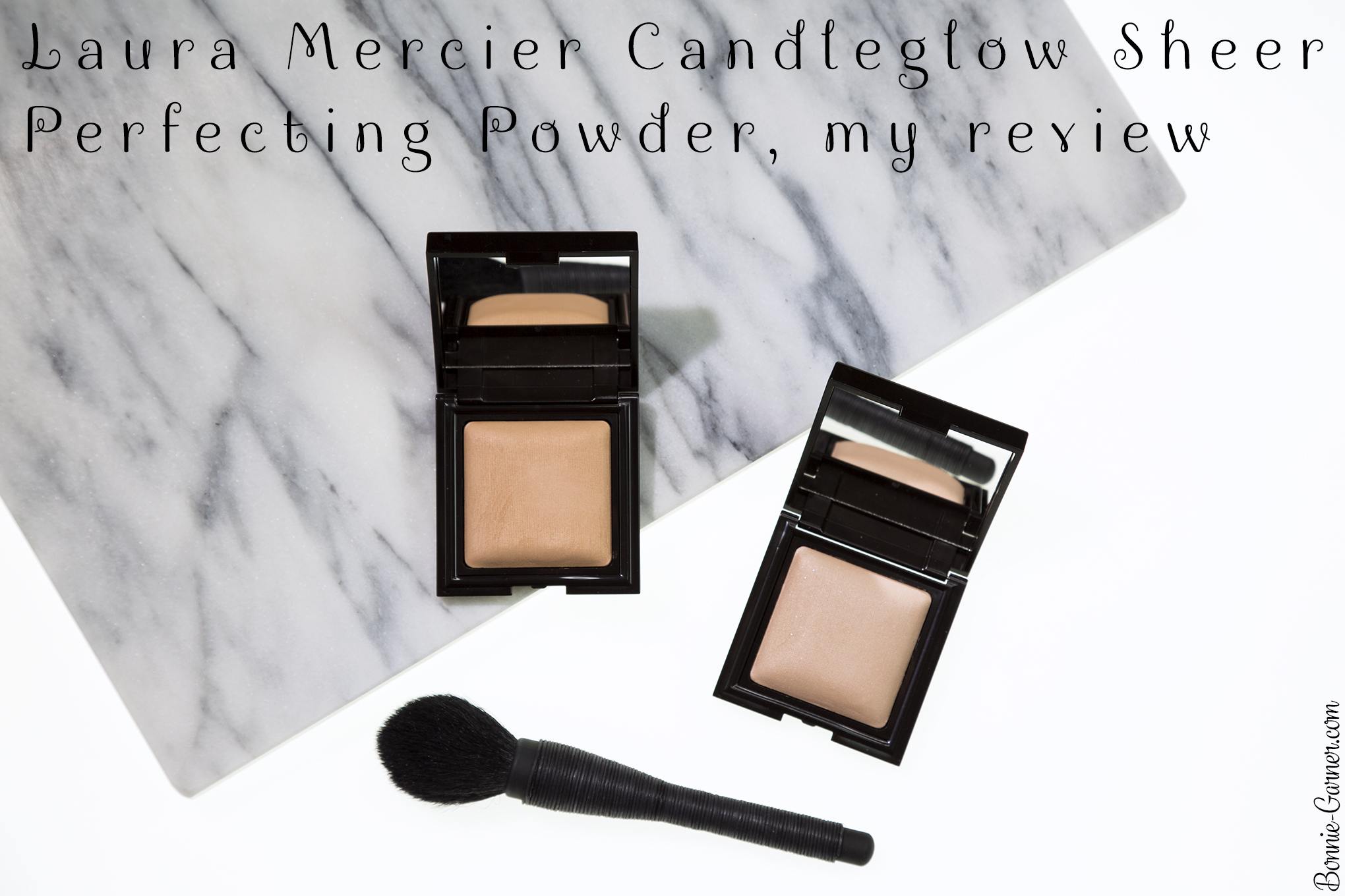 Laura Mercier Candleglow Sheer Perfecting Powder, my review