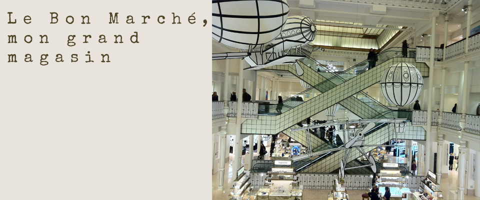 le bon marche mon grand magasin