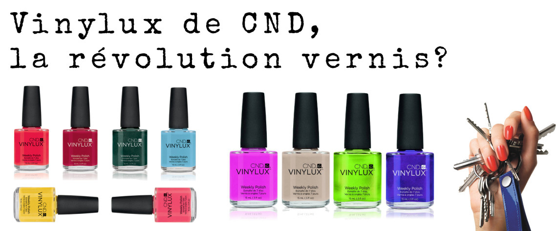 Vinylux de CND, la révolution vernis?
