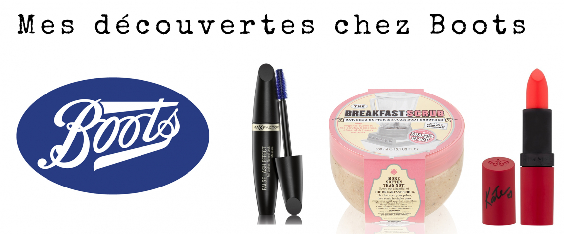 Mes decouvertes chez Boots