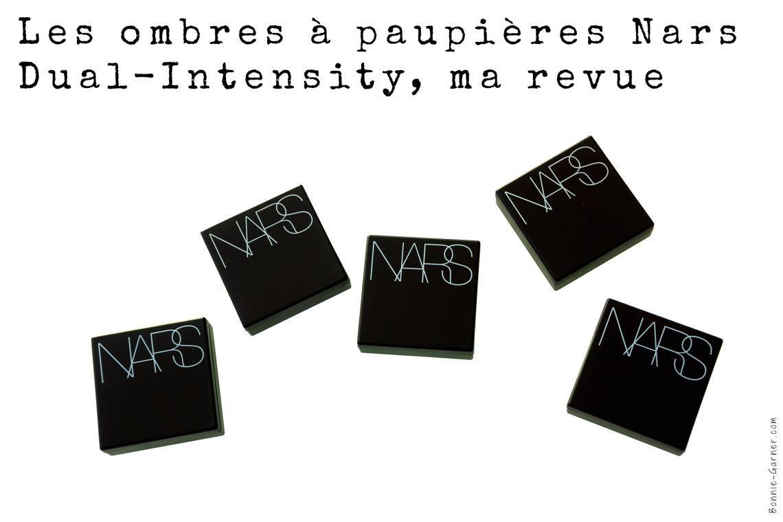 Les ombres à Paupières Nars Dual-Intensity, ma revue