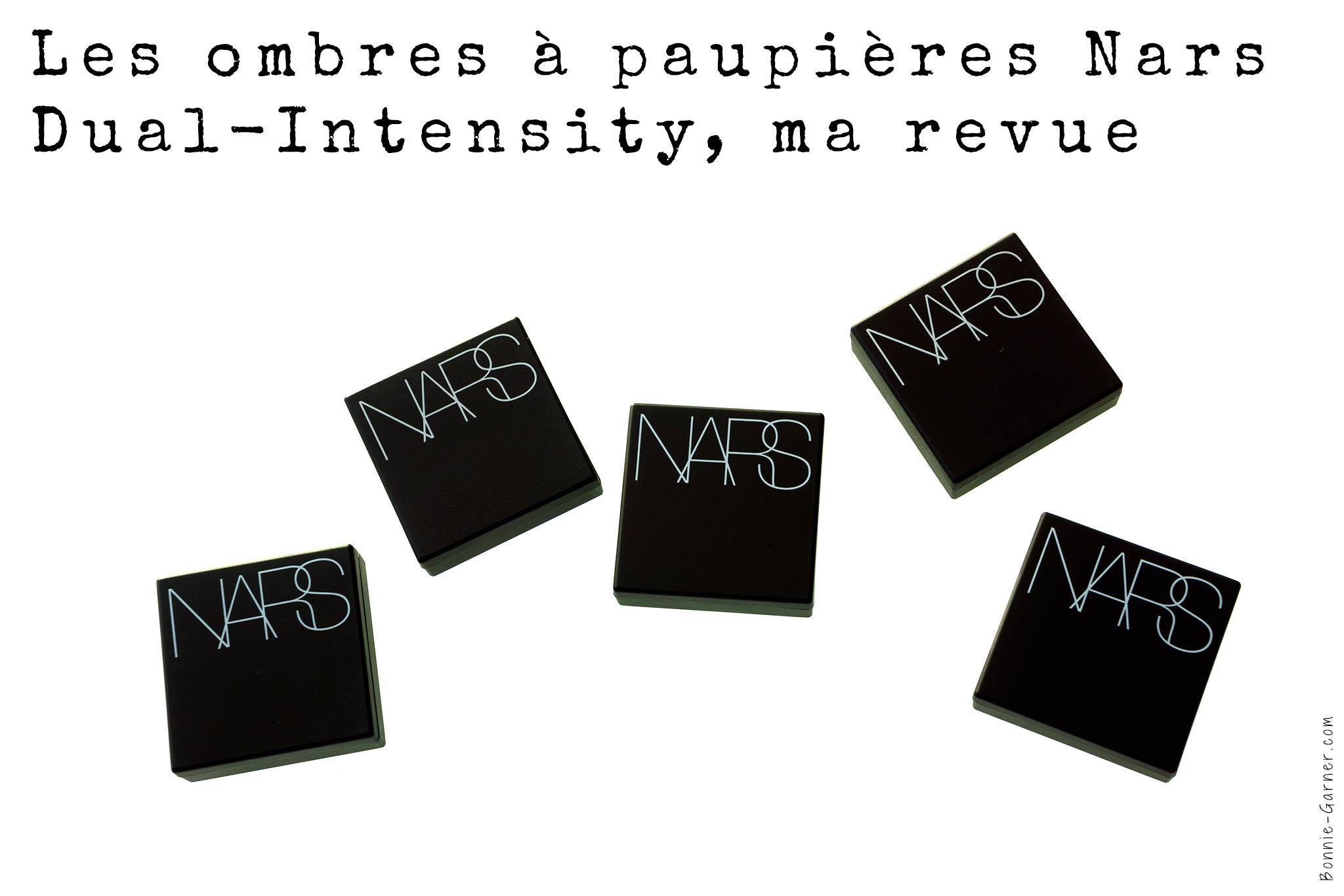 Les ombres à Paupières Nars Dual-Intensity, ma revue