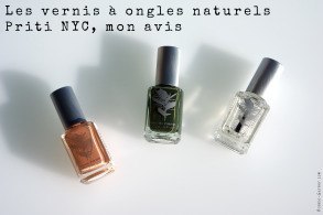 Les vernis naturels Priti NYC, mon avis