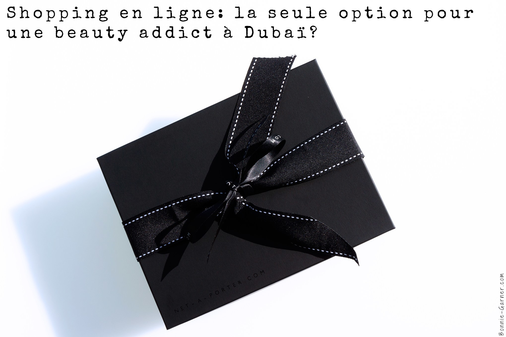 Shopping en ligne la seule option pour une beauty addict a Dubai