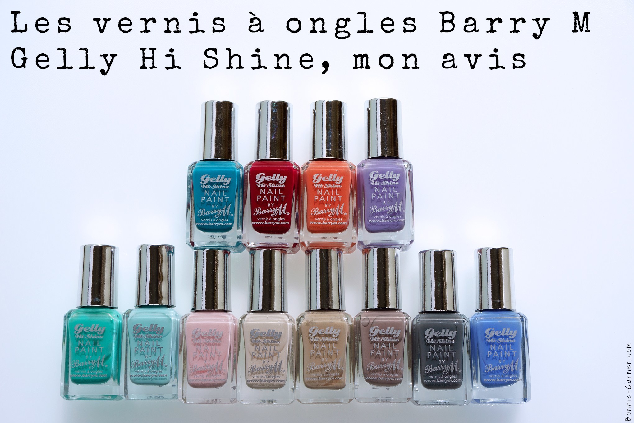 Les vernis à ongles Barry M Gelly Hi Shine, mon avis