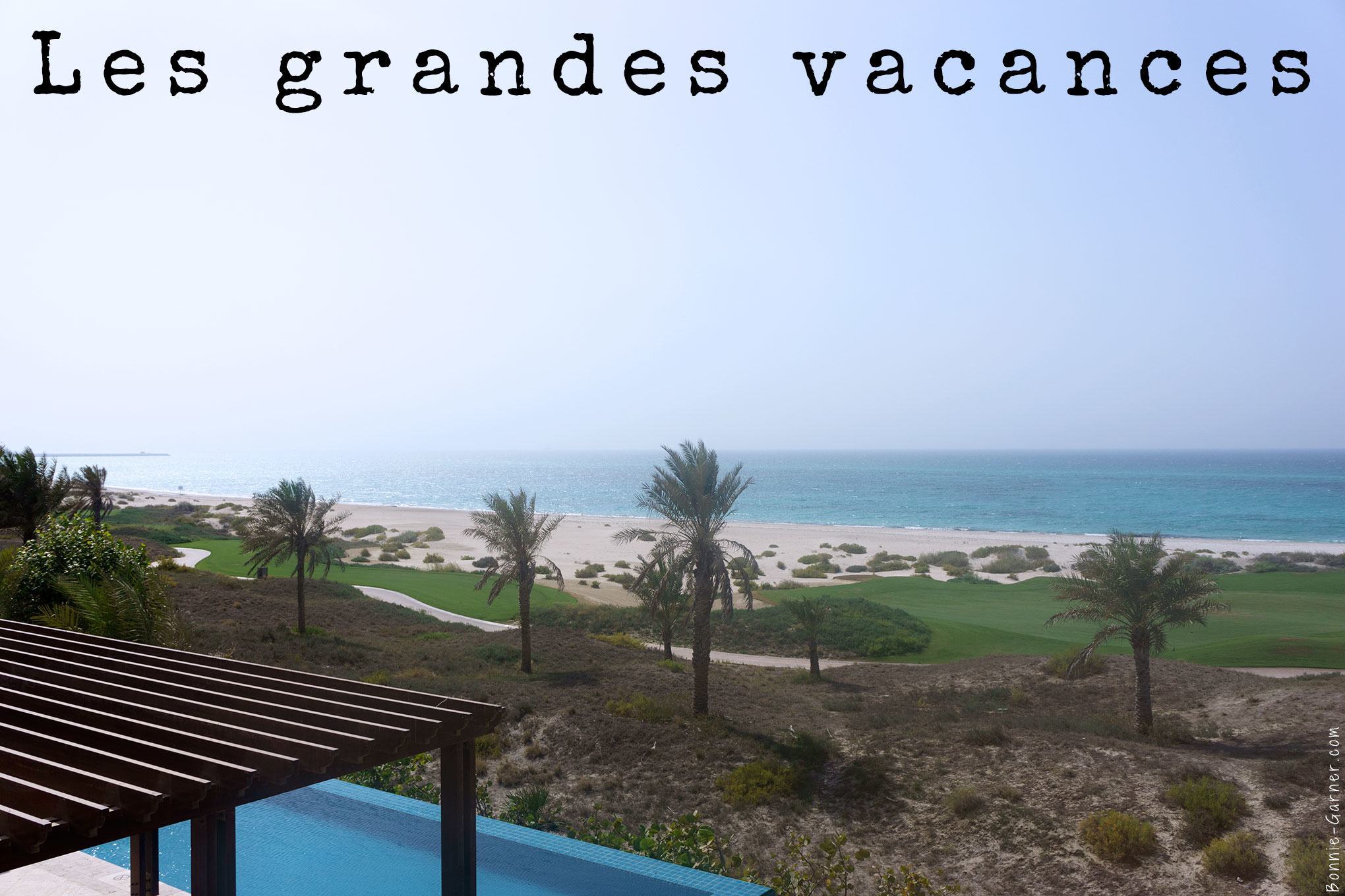 Les grandes vacances