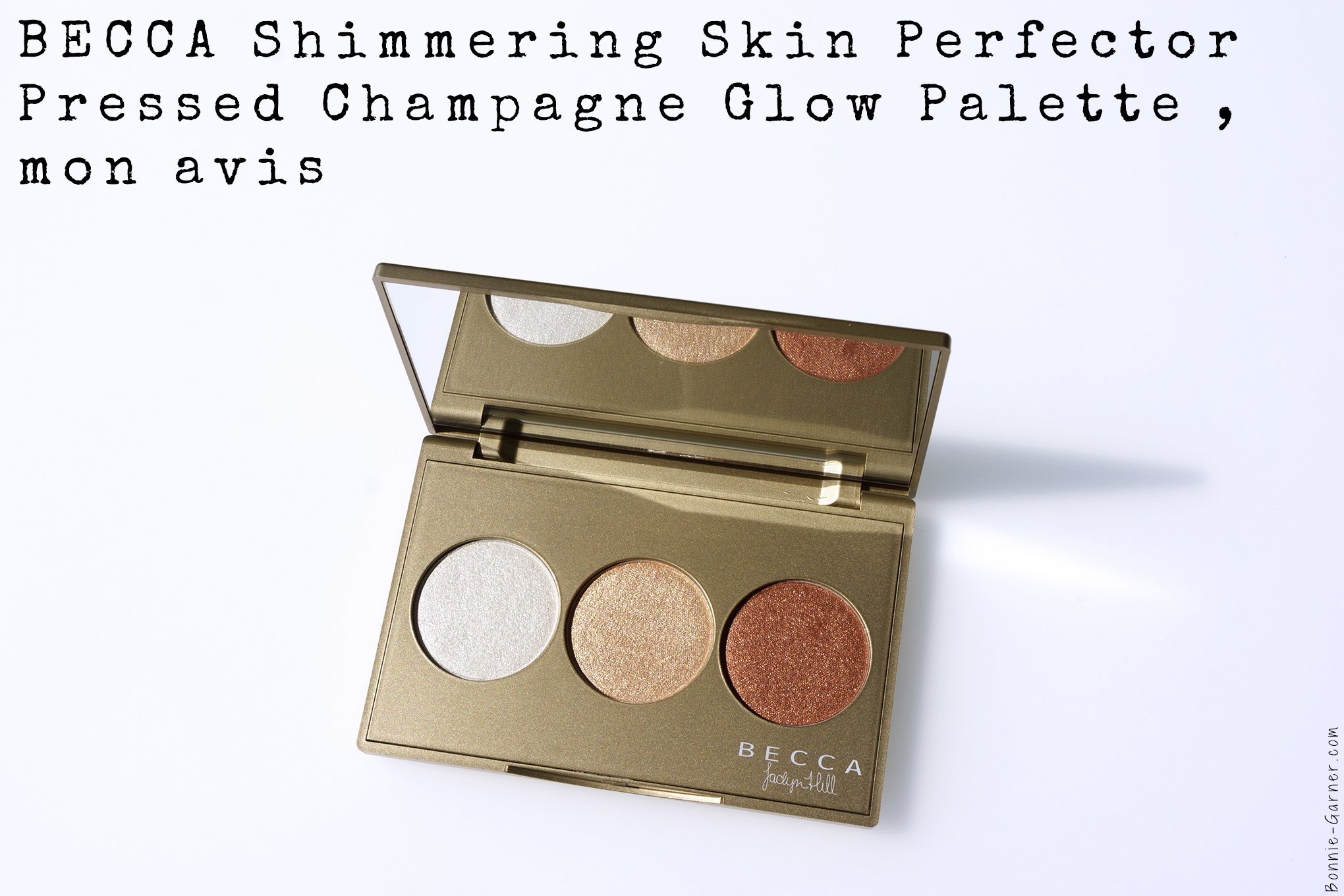 BECCA Shimmering Skin Perfector Pressed Champagne Glow palette, mon avis