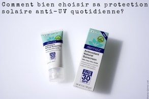 Comment bien choisir sa protection solaire anti-UV quotidienne?