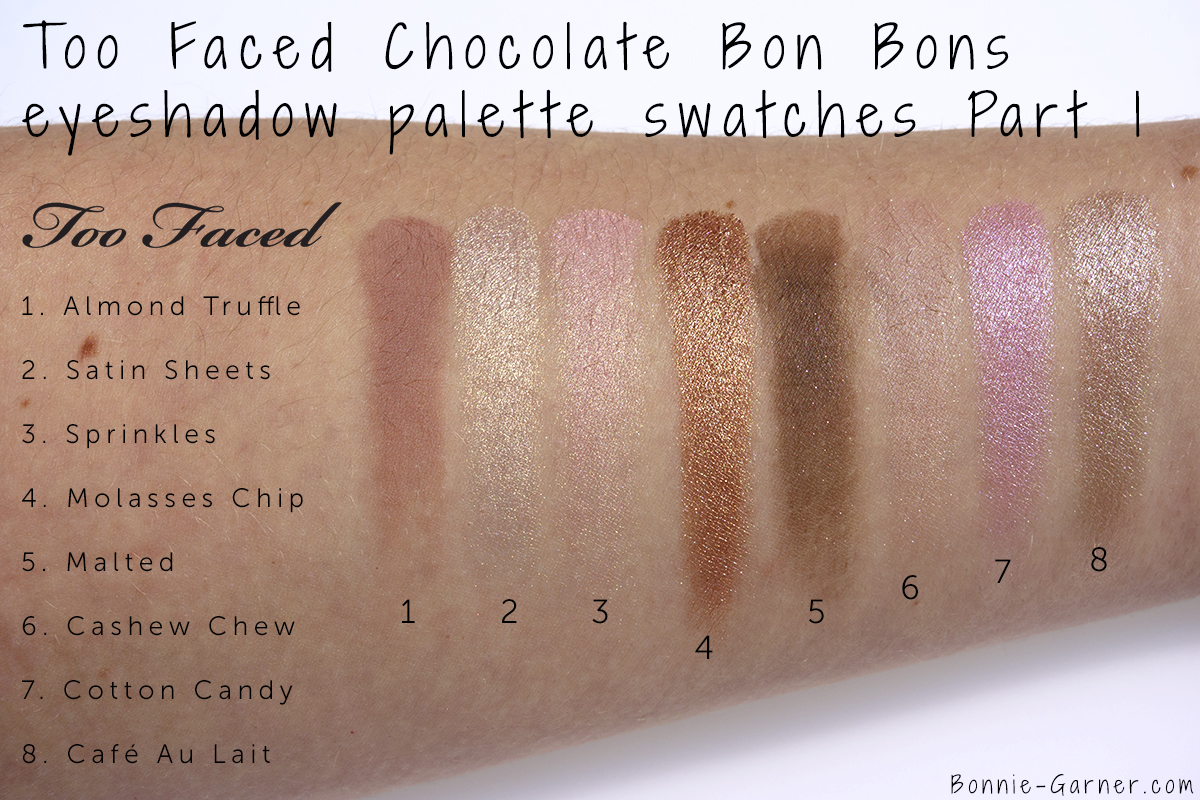Too Faced Chocolate Bon Bons eyeshadow palette swatches: Almond Truffle, Satin Sheets, Sprinkles, Molasses Chip, Malted, Cashew Chew, Cotton Candy, Café Au Lait