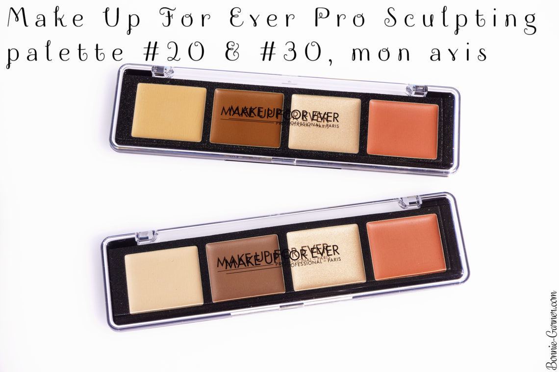 Make Up For Ever Pro Sculpting Palette #20 & #30, mon avis