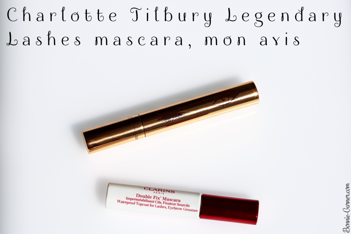 Charlotte Tilbury Legendary Lashes mascara, mon avis