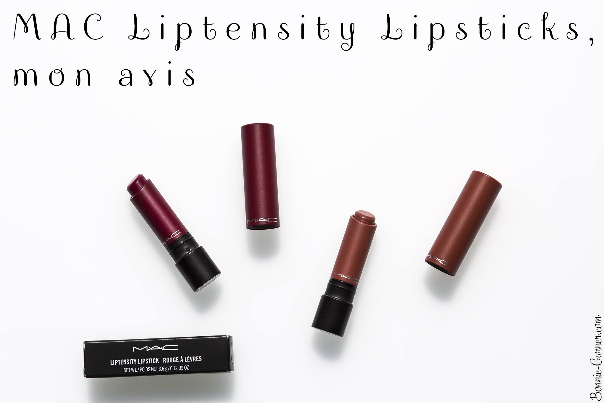 MAC Liptensity Lipsticks, mon avis