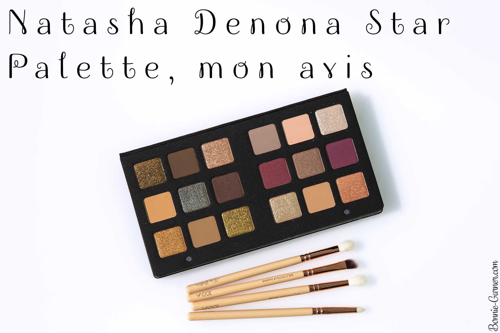 Natasha Denona Star Palette, mon avis