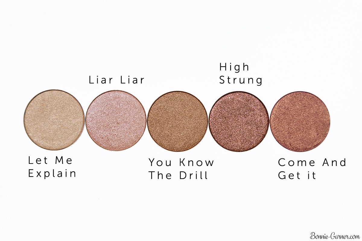 ColourPop Pressed Powder eyeshadows: Let Me Explain, Liar Liar, You Know The Drill, High Strung, Come And Get It