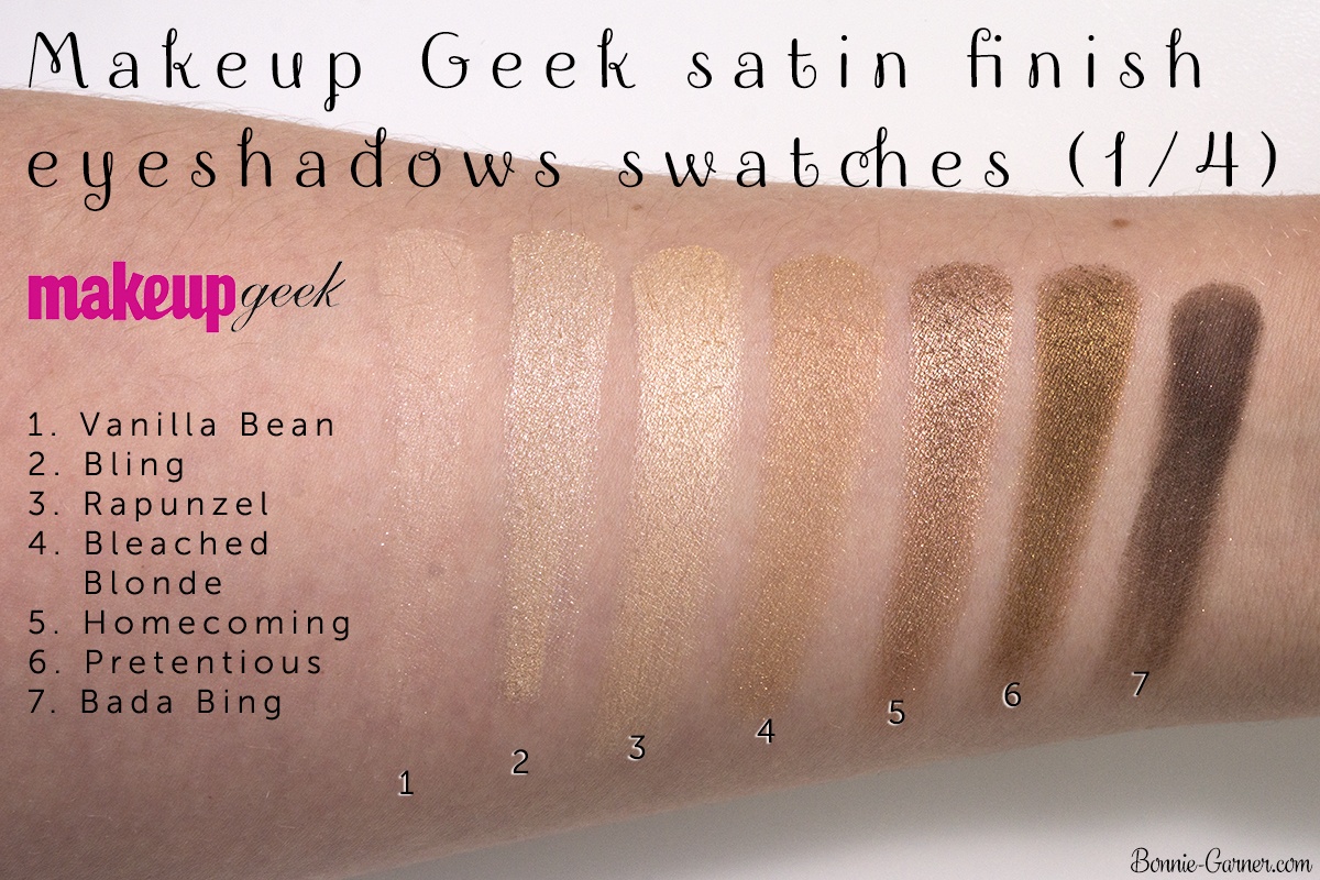 Makeup Geek eyeshadows satin finish: Vanilla Bean, Bling, Rapunzel, Bleached Blonde, Homecoming, Pretentious, Bada Bing swatches