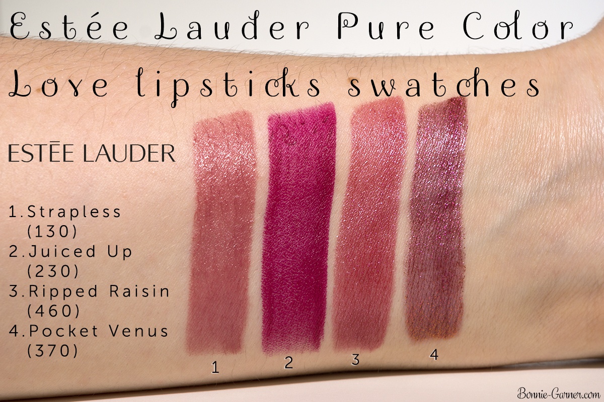 Estée Lauder Pure Color Love lipsticks: 130 Strapless, 230 Juiced Up, 460 Ripped Raisin, 370 Pocket Venus