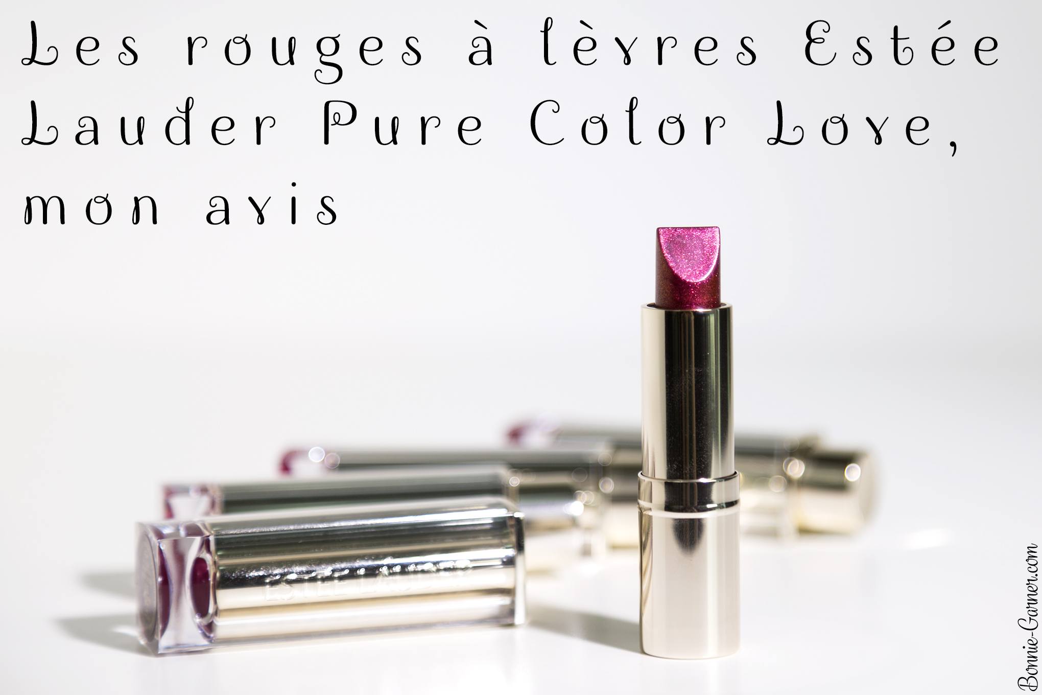 Les rouges à lèvres Estée Lauder Pure Color Love, mon avis